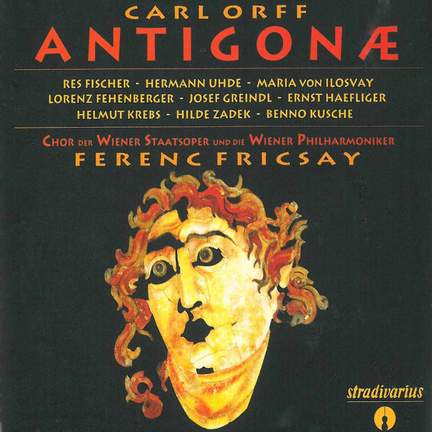 ORFF, Carl - Antigonae