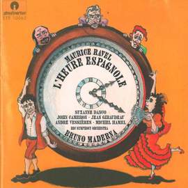 Ravel: L'heure espagnole