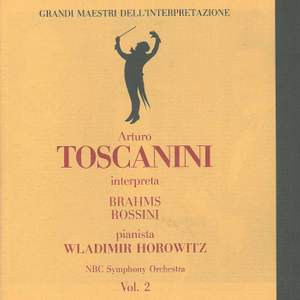 Toscanini interpreta Brahms, Rossini