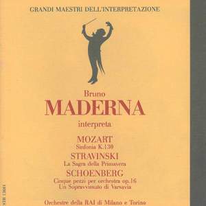 Grandi maestri dell'interpretazione: Bruno Maderna interpreta Mozart, Stravinsky & Schoenberg