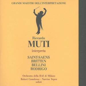 Riccardo Muti conducts Saint-Saens, Britten, Bellini and Rodrigo