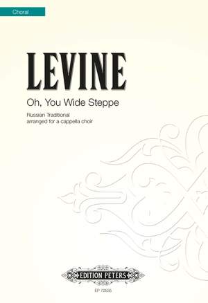Levine, Alexander: Oh, You Wide Steppe