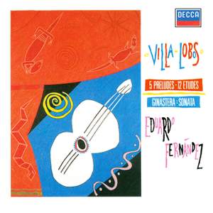 Villa-Lobos & Ginastera: Works for Solo Guitar
