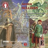 Arthur Sullivan: Macbeth, The Tempest & Marmion Overture