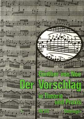 Noé, G v: Der Vorschlag in Theorie und Praxis