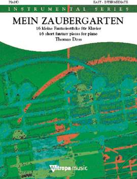 Thomas Doss: Mein Zaubergarten