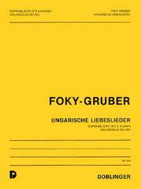 Foky-Gruber, G: Ungarische Liebeslieder