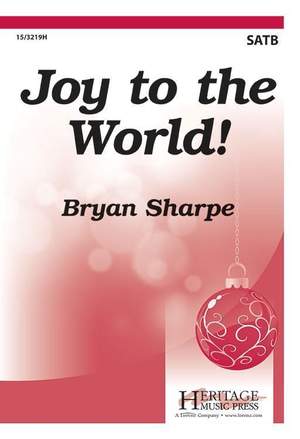 Bryan Sharpe: Joy To The World