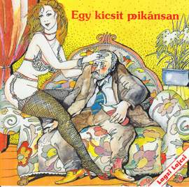 Egy kicsit pikánsan
