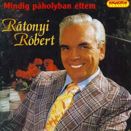 Mindig páholyban éltem