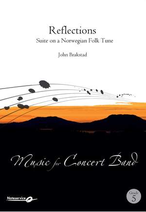 John Brakstad: Reflections - Suite on a Norwegian Folk Tune
