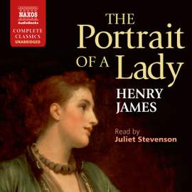 Henry James: The Portrait of a Lady (Unabridged)