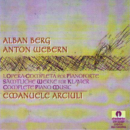 Berg - Webern: Complete Piano Music