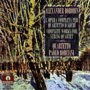 Borodin: Complete works for string quartet