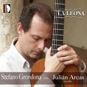 La Leona - Stefano Grondona Plays Julián Arcas