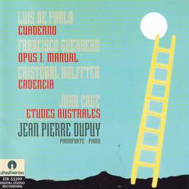 De Pablo: Cuaderno - Guerrero: Op.1 Manual - Halfter: Cadencia - Cage: Etudes Australes