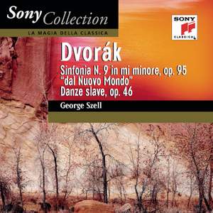 Dvorak: Symphony No. 9 & Slavonic Dances