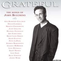 Grateful - The Songs of John Bucchino