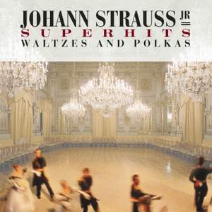 Johann Strauss, Jr. Super Hits