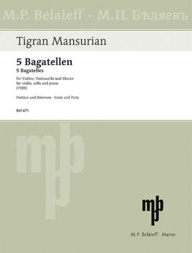 Mansurian, T: 5 Bagatellen