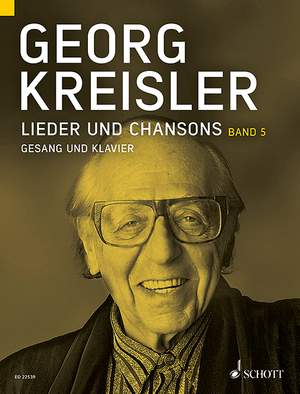 Kreisler, G: Lieder und Chansons Vol. 5