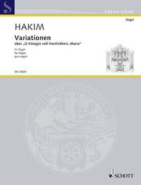 Hakim, N: Variationen über "O Königin voll Herrlichkeit, Maria"