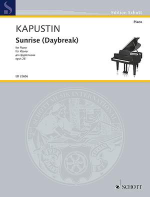 Kapustin, N: Sunrise (Daybreak) op. 26