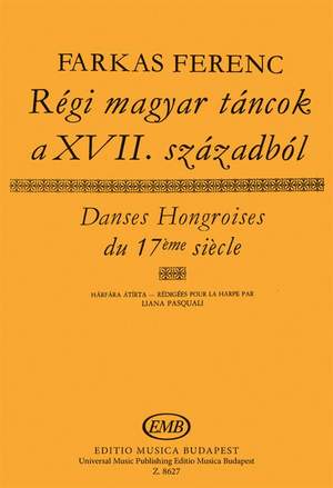 Farkas Ferenc: Early Hungarian Dances from the 17th Century