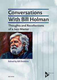 Holman, B: Conversations With Bill Holman