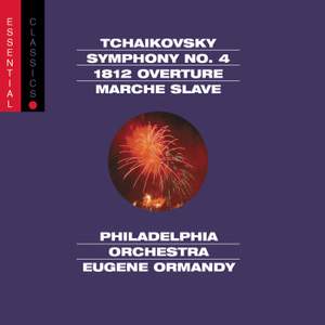 Tchaikovsky: Symphony No. 4, 1812 Overture & Marche Slave
