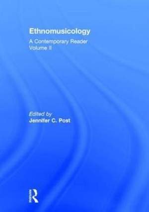 Ethnomusicology: A Contemporary Reader, Volume II