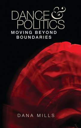 Dance and politics: Moving beyond boundaries