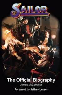 Sailor: The Official Biography