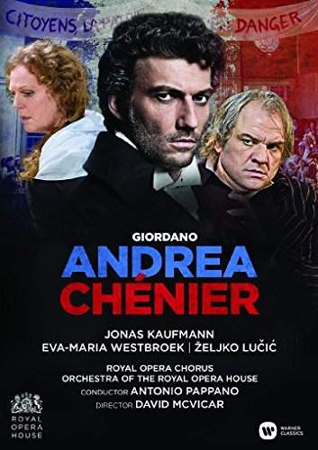 Giordano: Andrea Chénier - C Major: 757308 - DVD Video | Presto Music