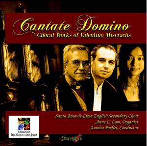 Valentino Miserachs: Cantate Domino