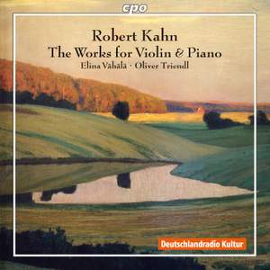 Kahn: The Works for Violin & Piano