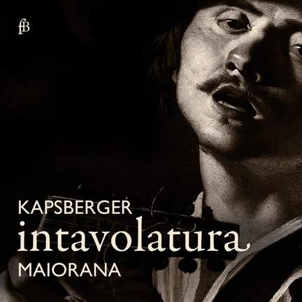 Kapsberger: Intavolatura