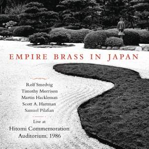 Empire Brass In Japan (Live at Hitomi Commemoration Auditorium, 1986)
