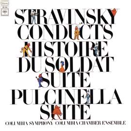 Stravinsky: Soldier's Tale & Pulicnella Suite