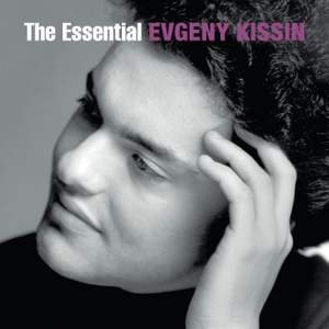 The Essential Evgeny Kissin