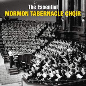 The Essential Mormon Tabernacle Choir Product Image