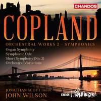 Copland: Orchestral Works, Vol. 2 - Symphonies