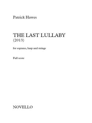 Patrick Hawes: The Last Lullaby