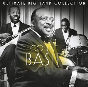 Ultimate Big Band Collection: Count Basie