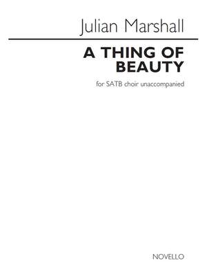 Julian Marshall: A Thing Of Beauty