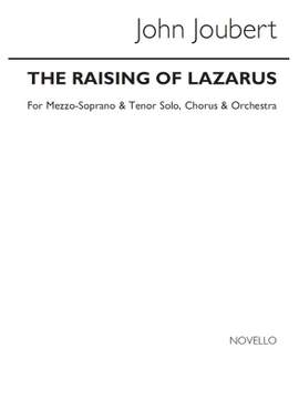 John Joubert: The Raising Of Lazarus, Op.67