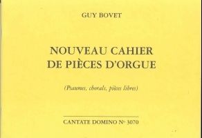 Guy Bovet: Nouveau cahier de pièces d'orgue