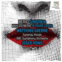 Berio: Sinfonia & Berio/Mahler: Frühe Liede
