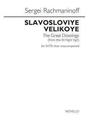 Sergei Rachmaninov: Slavosloviye velikoye