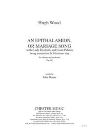 Hugh Wood: An Epithalamion, Or Marriage Song (Full Score)